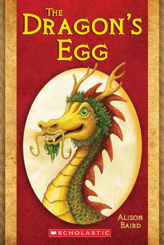 The Dragons Egg Allison Baird