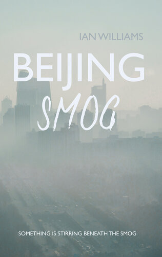 Beijing Smog Ian Williams