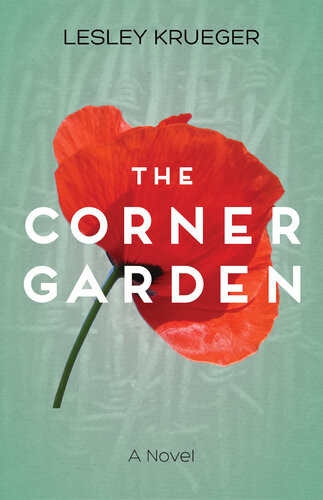 The Corner Garden Lesley Krueger