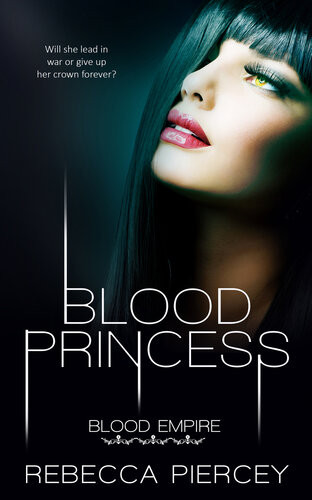 Blood Princess Rebecca Piercey