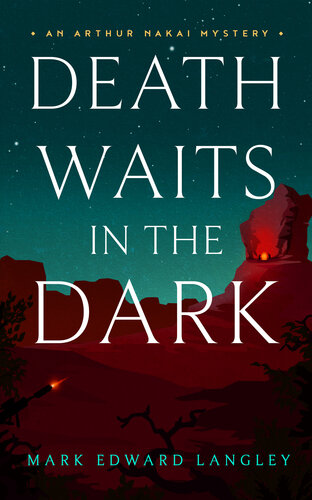 Death Waits In The Dark Mark Edward Langley