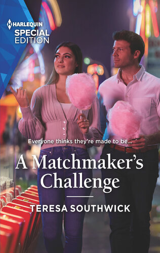 A Matchmakers Challenge Teresa Southwick