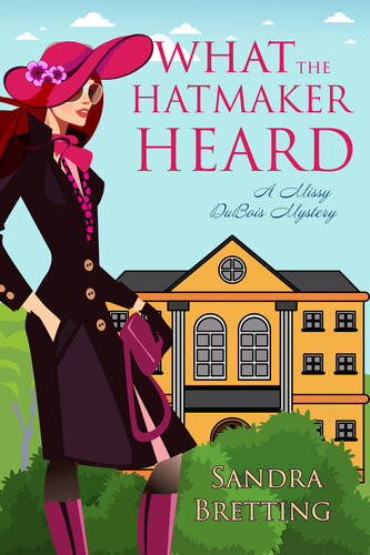 What The Hatmaker Heard Sandra Bretting