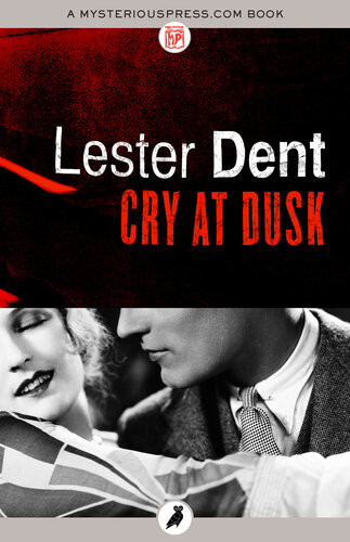 Cry At Dusk Lester Dent