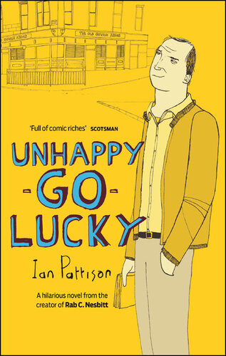 Unhappygolucky Ian Pattison