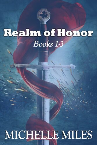 Realm Of Honor Books 13 Michelle Miles