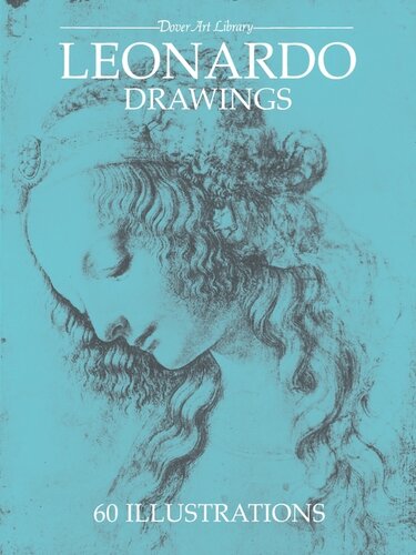 Leonardo Drawings Leonardo Da Vinci