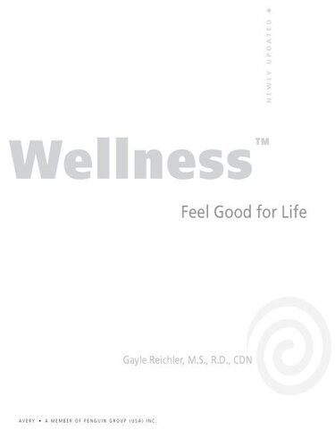 Wellness Feel Good For Life Gayle Reichler