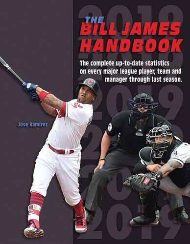 The Bill James Handbook 2019 Bill James