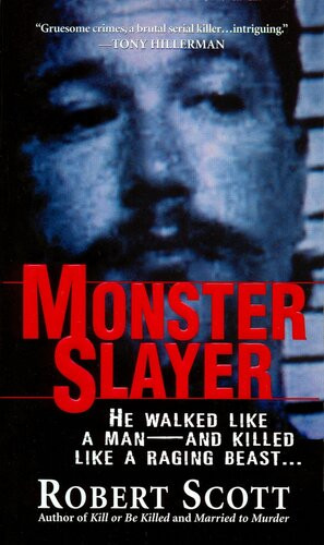 Monster Slayer Robert Scott