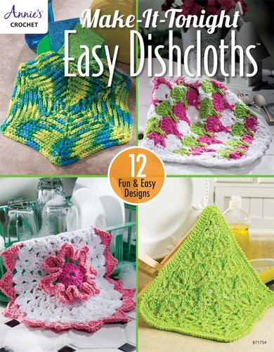 Annies Crochet Makeittonight Easy Dishcloths 12 Fun Easy Designs Annies