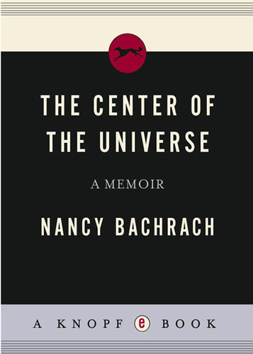 The Center Of The Universe Nancy Bachrach