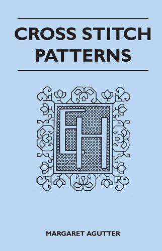 Cross Stitch Patterns Margaret Agutter