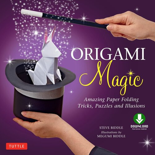 Origami Magic Ebook Amazing Paper Folding Tricks Puzzles And Illusions Origami Book With 17 Projects And Downloadable Steve Biddle Megumi Biddle