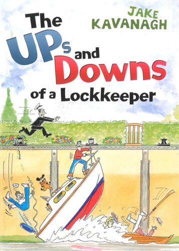 Ups And Downs Of A Lockkeeper Jake Kavanagh