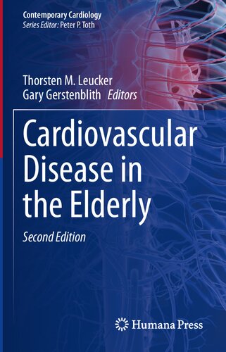 Cardiovascular Disease In The Elderly 2nd 2nd Edition Thorsten M Leucker