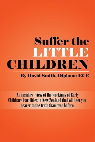 Suffer The Little Children David Smith Diploma Ece