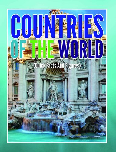 Countries Of The Worlds Quick Facts And Figures Speedy Publishing