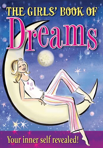 The Girls Book Of Dreams Your Secret Self Revealed Mandy Archer