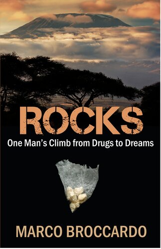 Rocks One Mans Climb From Drugs To Dreams Marco Broccardo