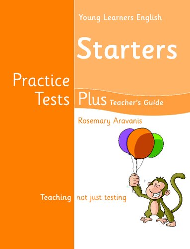 Young Learners English Starters Practice Tests Plus Teachers Book 2nd Edition Rosemary Aravanis