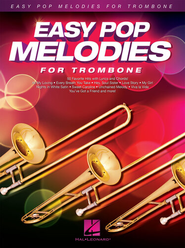 Easy Pop Melodies For Trombone Hal Leonard Corp