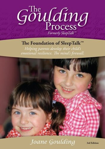 The Goulding Process The Foundation Of Sleeptalk 3rd Edition Joane Goulding