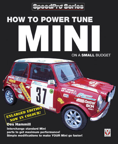 How To Power Tune Mini On A Small Budget Revised Des Hammill