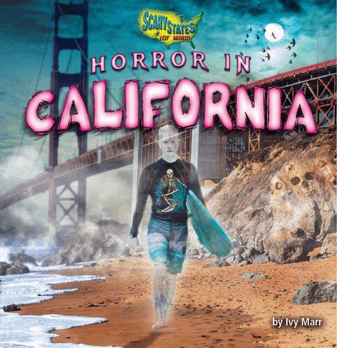 Horror In California Ivy Marr