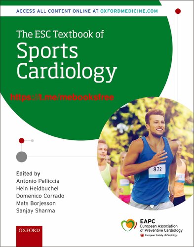 The Esc Textbook Of Sports Cardiology 1st Edition Antonio Pelliccia