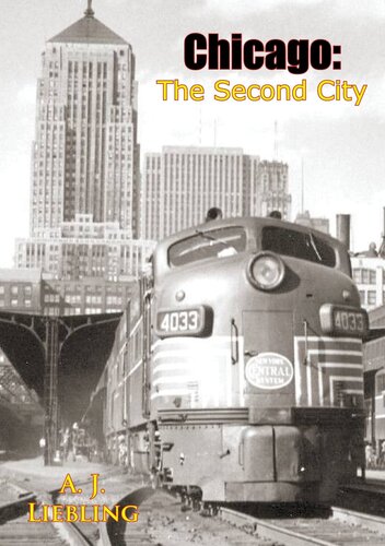Chicago The Second City A J Liebling