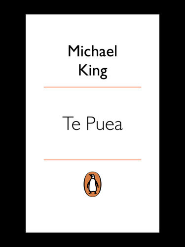 Te Puea A Life Michael King