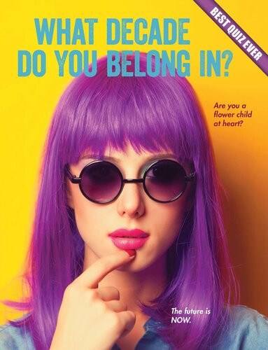 What Decade Do You Belong In Brooke Rowe