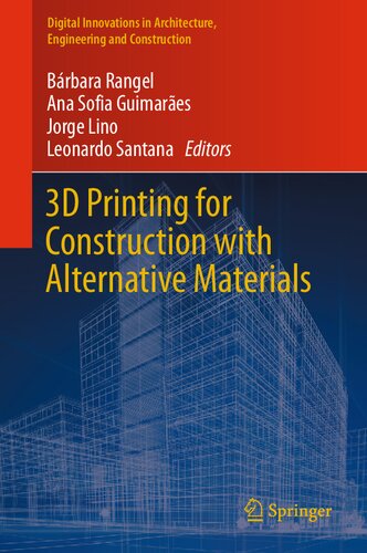 3d Printing For Construction With Alternative Materials Brbara Rangel