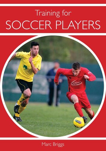 Training For Soccer Players Marc Briggs