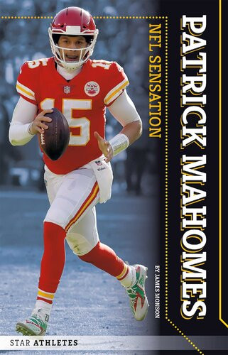 Patrick Mahomes Nfl Sensation James Monson