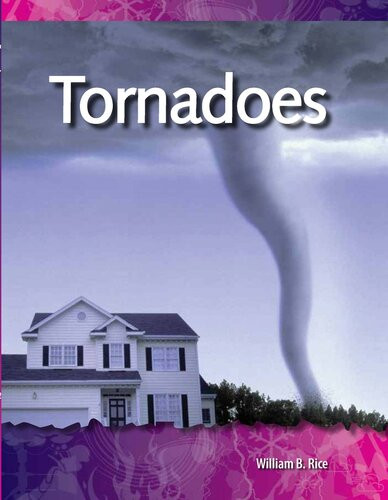 Tornadoes William B Rice
