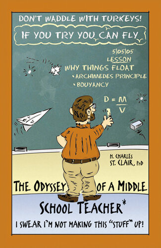 The Odyssey Of A Middle School Teacher H Charles St Clair