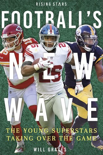 Footballs New Wave Will Graves