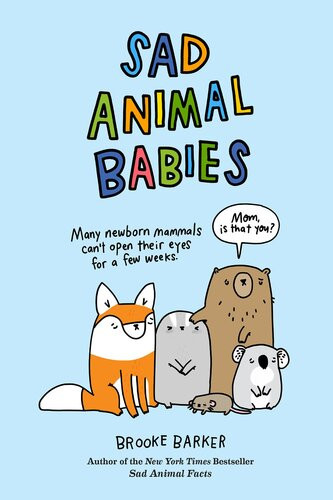 Sad Animal Babies Brooke Barker