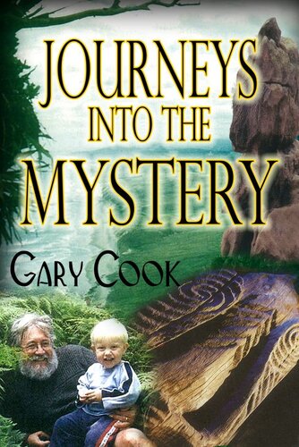 Journeys Into The Mystery Gary Cook