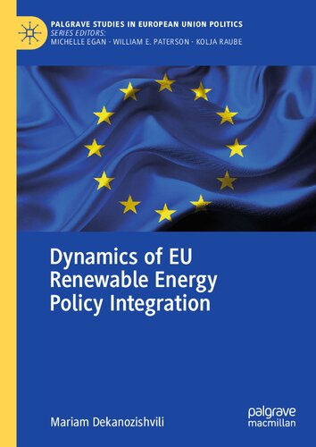 Dynamics Of Eu Renewable Energy Policy Integration Mariam Dekanozishvili