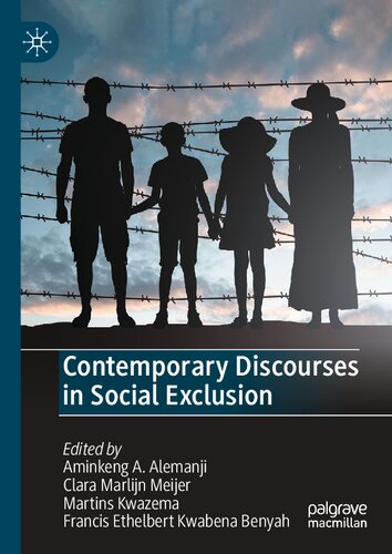 Contemporary Discourses In Social Exclusion Aminkeng A Alemanji