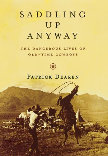 Saddling Up Anyway Patrick Dearen