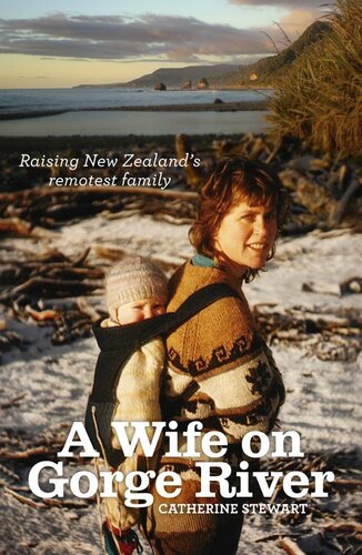 A Wife On Gorge River Catherine Stewart