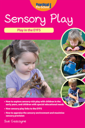 Sensory Play 1st Edition Sue Gasgoyne