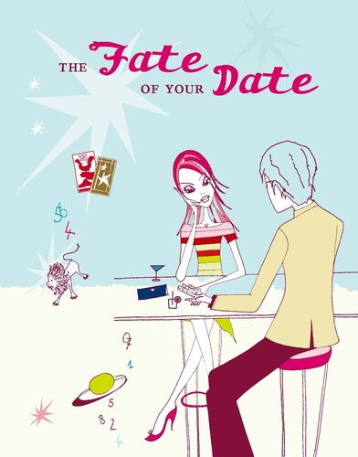 The Fate Of Your Date Divination For Dating Mating And Relating Stefanie Iris Weiss Sherene Schostak
