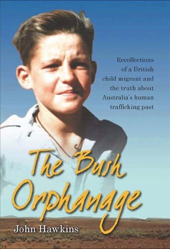 The Bush Orphanage John Hawkins
