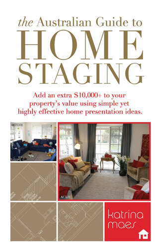 The Australian Guide To Home Staging Katrina Maes
