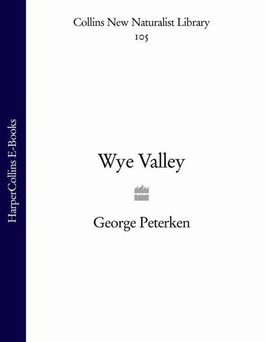 Wye Valley George Peterken